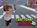 Jwèt Sou entènèt jwèt CraftsMan 3D Gangster  sou entènèt