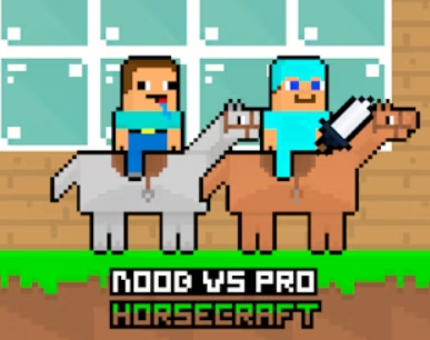 Jwèt Noob vs pro horsecraft sou entènèt