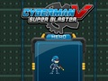 Jwèt Sou entènèt jwèt Cyberman V Super boutfeu  sou entènèt