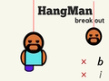 Jwèt Sou entènèt jwèt Hangman Breakout  sou entènèt